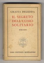Il segreto dell'uomo solitario. Romanzo