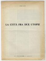 La città fra due utopie