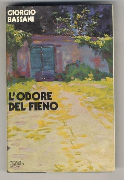 L' odore del fieno - Giorgio Bassani - copertina