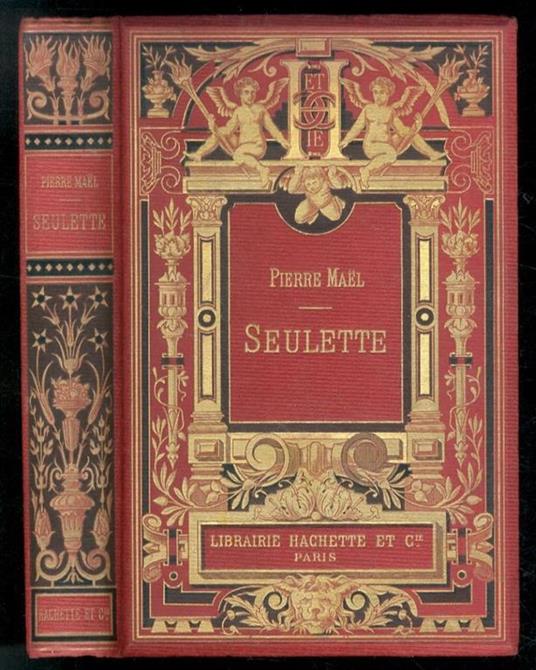 Seulette. Ouvrage illustré de 58 gravures dessinées par Edouard Zier - Pierre Male - copertina