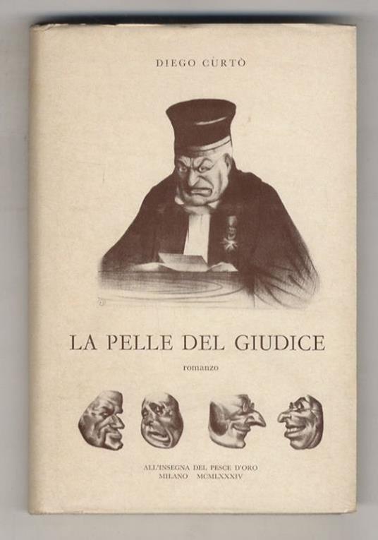 La pelle del giudice. Romanzo - Diego Curtò - copertina