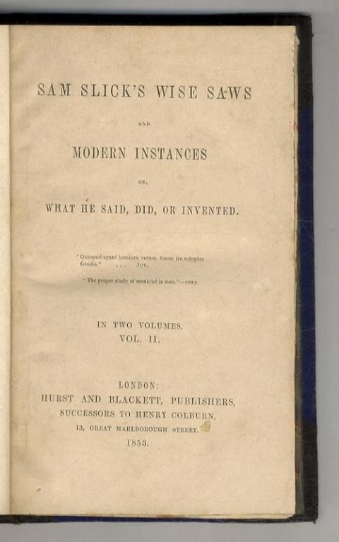 Sam Slick's Wise Saws And Modern Instances; Or, What He Said, Did, Or Invented. In two volumes. Vol. II - copertina