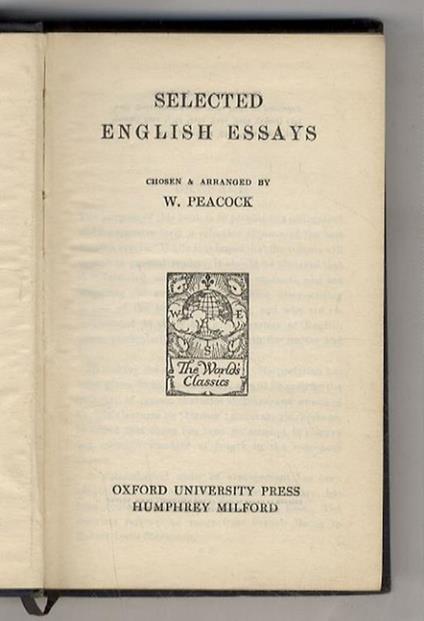 SELECTED English Essays, chosen & arranged by W. Peacock - copertina
