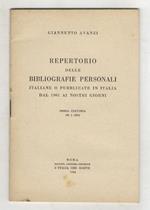 Repertorio delle bibliografie personali italiane o pubblicate in Italia dal 1901 ai nostri giorni. Prima centuria (n. 1-100)