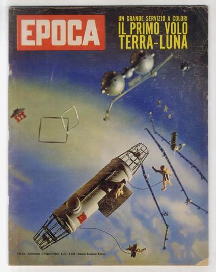EPOCA. Settimanale. Anno XII. n. 569. 27 agosto 1961 - copertina