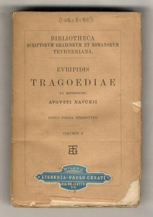 Euripidis tragoediae, ez recensione Augusti Navckii. Editio tertia stereotipa. Volumen II - copertina