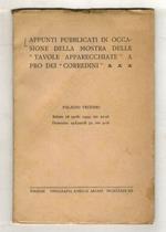 APPUNTI pubblicati in occasione della mostra delle 
