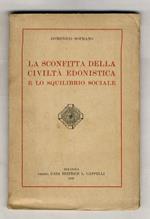 Serie di meditazioni, prediche ed istruzioni ad uso delle sacre missioni e dei santi spirituali esercizj. [...] Quarta edizione. Tomo primo [- tomo terzo ed ultimo]
