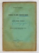 L' indirizzo del Partito Democratico-Radicale nella legislazione sociale. Relazione al 1° Congresso Democratico-Radicale Italiano [...]