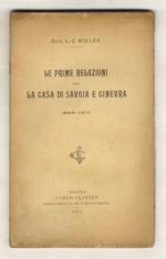 Le prime relazioni fra la casa di Savoia e Ginevra (926-1211)