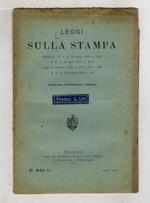 LEGGI sulla stampa. Relazione e R.D.L. 15 luglio 1923, n. 3288; R.D.L. 10 luglio 1924, n. 1081; leggi 31 dicembre 1925, n. 2307, 2308 e 2309; R.D.L. 14 gennaio 1926, n. 86