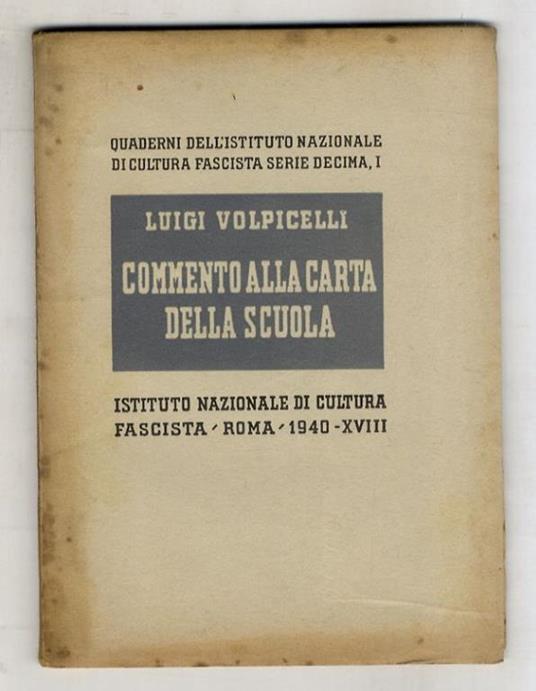 Commento alla carta della scuola - Luigi Volpicelli - copertina
