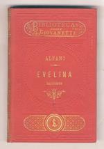 Evelina. Con incisioni (di Enrico Mazzanti)