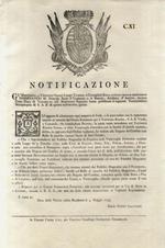 “Notificazione”. S.A.R. Ferdinando III. Principe Reale d'Ungheria, e di Boemia, Arciduca d'Austria, Decimo Gran-Duca di Toscana. All'oggetto di allontanare ogni sospetto di frode, e di provvedere con la opportune cautele al transito del Grano Foresti