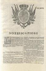 “Notificazione”.... I Contanti sborsati da Regie, e Pubbliche Aziende, Corpi Morali, Manimorte, e Commende, come pure i Contanti sborsati originariamente da Individui Particolari, dei quali nel tempo intermedio saranno divenute creditrici le suddette