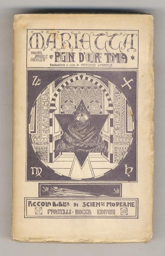 Marietta. Pagine di due esistenze e Pagine d'oltre tomba dettate mediaticamente dagli spiriti di Marietta ed Estrella, trascritte da D. S. A. Prima traduzione italiana con l'aggiunta di cenni storici sulla resa di Granada e note illustrative per cura - copertina