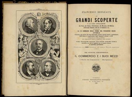 Il commercio e i suoi mezzi: I. Storia del commercio. Navigazione. In: Reuleaux F. Le grandi scoperte e le loro applicazioni [Vol. 7] - Gustavo Strafforello - copertina