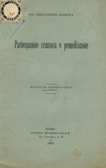 Partecipazione criminosa e premeditazione