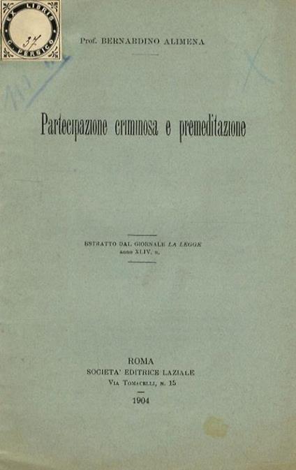 Partecipazione criminosa e premeditazione - copertina