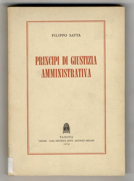 Principi di giustizia amministrativa - Filippo Satta - copertina