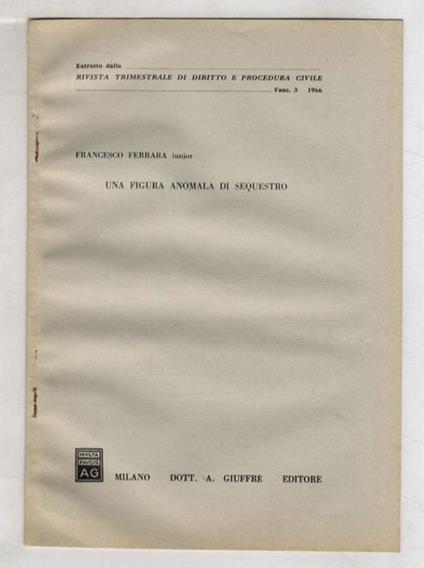 Una figura anomala di sequestro - Francesco jr. Ferrara - copertina