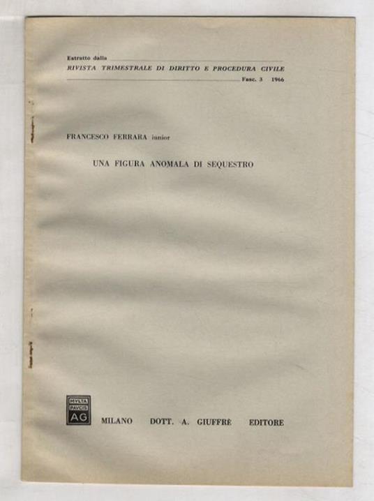 Una figura anomala di sequestro - Francesco jr. Ferrara - copertina