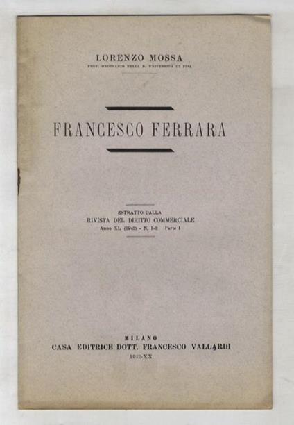 Francesco Ferrara. (Necrologio) - Lorenzo Mossa - copertina
