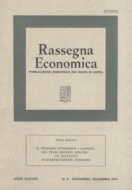 Il pensiero economico "classico" nei primi decenni dell'800: un tentativo d'interpretazione d'assieme - Piero Barucci - copertina
