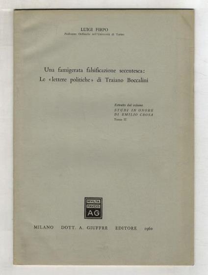 Una famigerata falsificazione secentesca: Le «lettere politiche» di Traiano Boccalini - Luigi Firpo - copertina