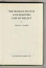 The Roman-Dutch and Sesotho Law of Delict