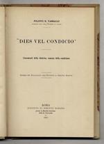 Dies vel condicio. Lineamenti della dottrina romana della condizione