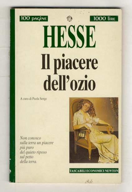 Il piacere dell'ozio. A cura di Paola Sorge - Hermann Hesse - copertina