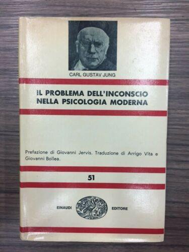 Il problema dell'inconscio nella psicologia moderna - Carl Gustav Jung - copertina