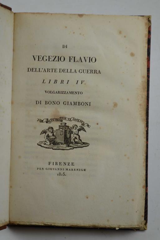 Dell'arte della guerra Libri IV. Volgarizzamento di Bono Giamboni - copertina