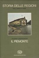Storia D'Italia. Le Regioni Dall'Unita' A Oggi. Il Piemonte - copertina