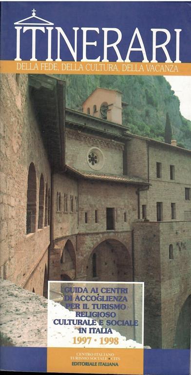 Itinerari Della Fede, Della Cultura, Della Vacanza - copertina