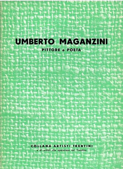 Umberto Maganzini Pittore Poeta - copertina