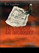 Il Cuoco Di Mozart - L'Incredibile Vita Di Lorenzo Da Ponte: Poeta, Genio E Avventuriero