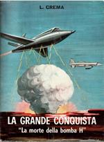 La Grande Conquista 
