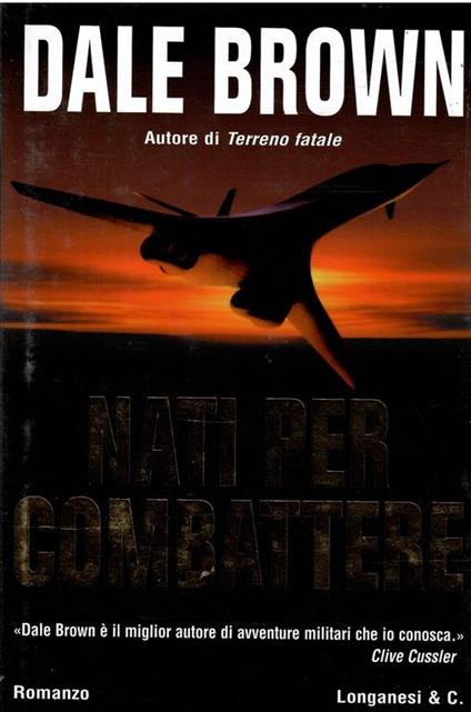 Nati Per Combattere - Dale Brown - copertina