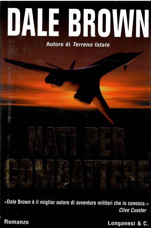 Nati Per Combattere - Dale Brown - copertina