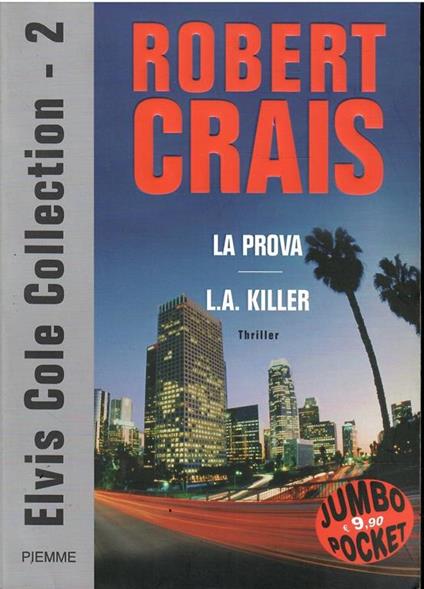 La Prova - L. A. Killer - Robert Crais - copertina