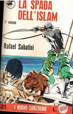 La Spada Dell'Islam Vol. I