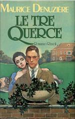 Le Tre Querce