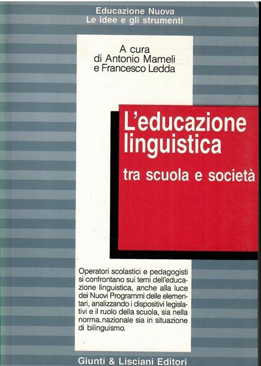 L' Educazione Linguistica Tra Scuola E Società - copertina