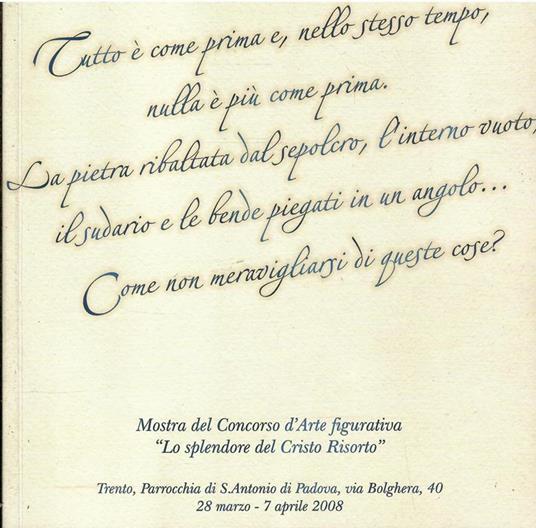 Mostra Del Concorso D'Arte Figurativa "Lo Splendore Del Cristo Risorto" - copertina