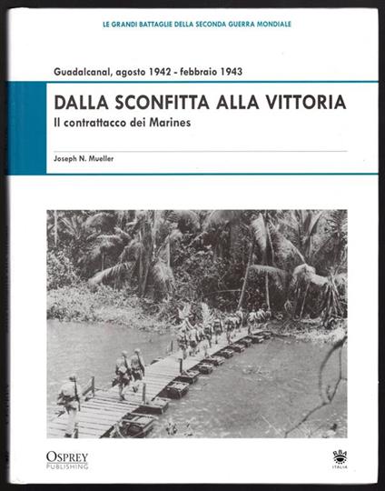 Dalla sconfitta alla vittoria. Il contrattacco dei Marines - Mueller - copertina