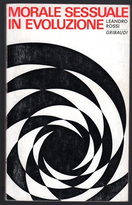 Morale sessuale in evoluzione - Leandro Rossi - copertina