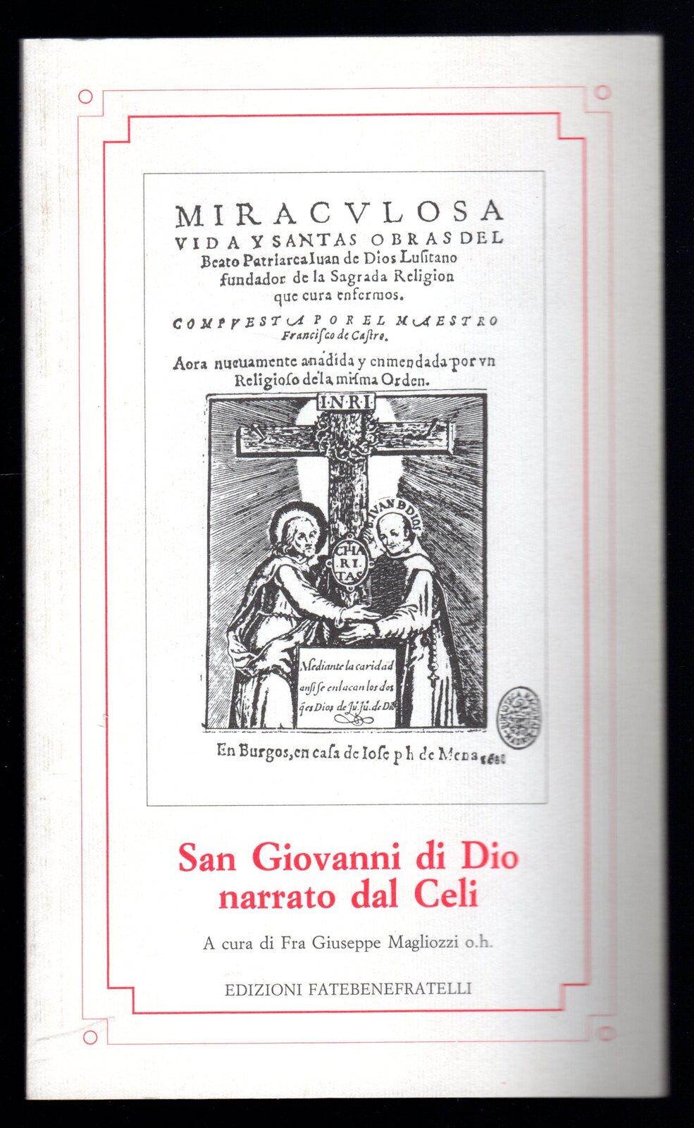 San Giovanni di Dio narrato dal Celi