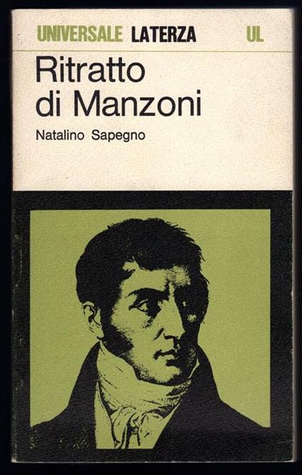 RItratto di Manzoni - Natalino Sapegno - copertina